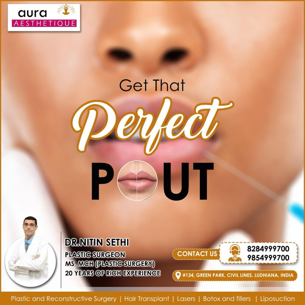 Lip Surgery in Ludhiana: Types, Benefits, and What to Expect
